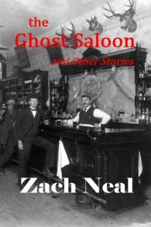 Ghost Saloon and Other Stories