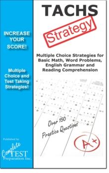 TACHS Test Strategy! : Winning Multiple Choice Strategies for the Test for Admission to Catholic High Schools