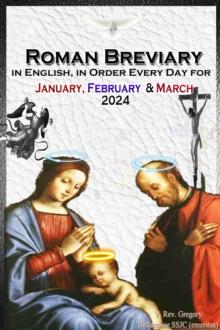 The Roman Breviary in English, in Order, Every Day for January, February, March 2024