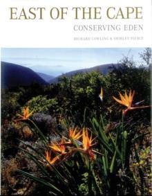 East of the Cape : Conserving Eden