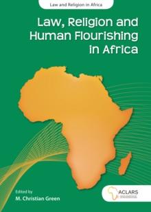 Law, Religion and Human Flourishing in Africa