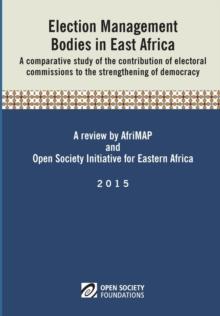 Election Management Bodies in East Africa