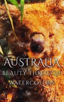 Australia Beauty Through Watercolors