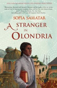 A Stranger in Olondria : a novel