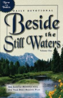 Beside the Still Waters v. 1 Indexed Edition