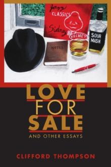 Love for Sale : And Other Essays