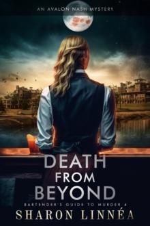 Death from Beyond : An Avalon Nash Mystery