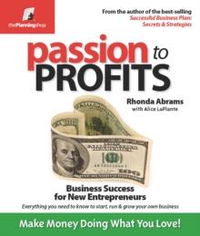 Passion to Profits : Business Success for New Entrepreneurs