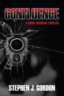 Confluence : A Gidon Aronson Thriller