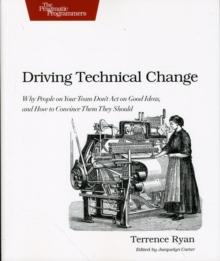 Driving Technical Change