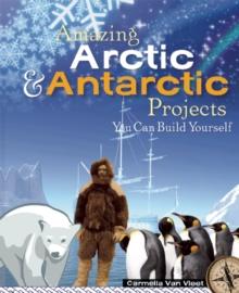 Amazing Arctic and Antarctic Projects