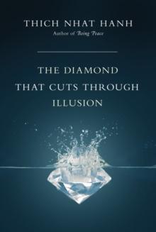 The Diamond That Cuts Through Illusion