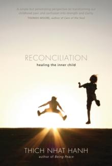 Reconciliation : Healing the Inner Child