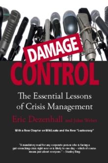 Damage Control (Revised & Updated) : The Essential Lessons of Crisis Management