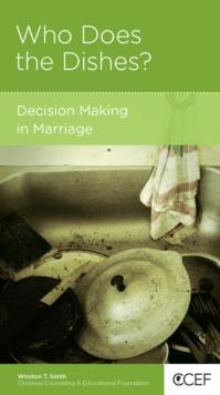 Who Does the Dishes? : Decision Making in Marriage