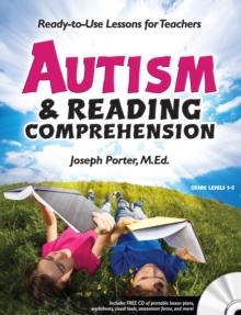 Autism and Reading Comprehension : Ready-to-use Lessons for Teachers