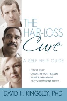 The Hair-Loss Cure : A Self-Help Guide