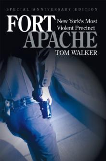 Fort Apache : New York'S Most Violent Precinct