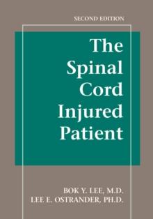 The Spinal Cord Injured Patient