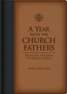 A Year with the Church Fathers