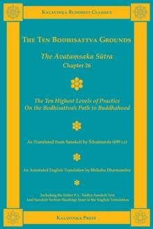 The Ten Bodhisattva Grounds : The Avatamsaka Sutra Chapter 26