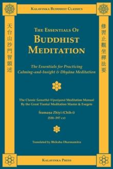 The Essentials of Buddhist Meditation