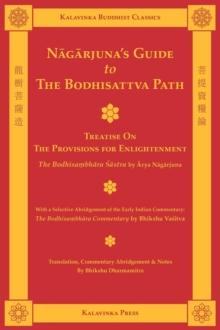 Nagarjuna's Guide to the Bodhisattva Path