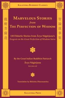 Marvelous Stories from the Perfection of Wisdom