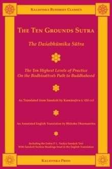 The Ten Grounds Sutra : The Dasabhumika Sutra