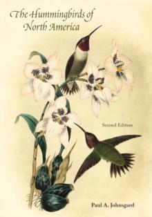 Hummingbirds of North America, Second Edition