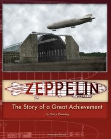 Zeppelin : The Story of a Great Achievement