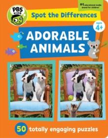 Spot The Differences: Adorable Animals : 50 Picture Puzzles, Thousands of Challenges