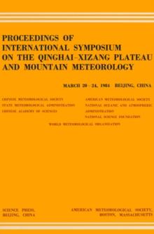 Proceedings of International Symposium on the Qinghai-Xizang Plateau and Mountain Meteorology