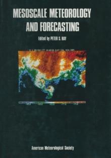 Mesoscale Meteorology and Forecasting