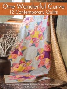 One Wonderful Curve : 12 Contemporary Quilts