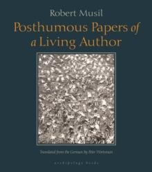 Posthumous Papers of a Living Author