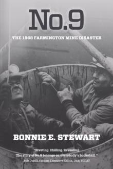 No.9 : The 1968 Farmington Mine Disaster