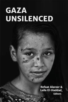 Gaza Unsilenced