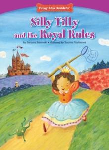 Silly Tilly and the Royal Rules