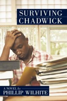 Surviving Chadwick : A Novel