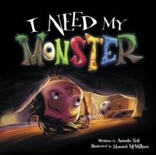 I Need My Monster