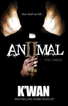 Animal 2 : The Omen