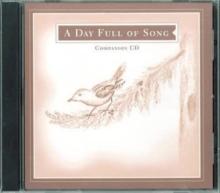 A Day Full of Song : Companion CD