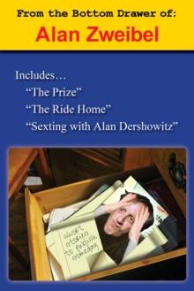 From the Bottom Drawer of : Alan Zweibel