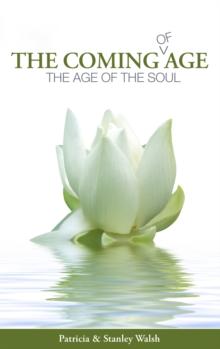 Coming of Age, The Age of The Soul: With Study Guide