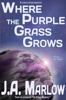 Where the Purple Grass Grows