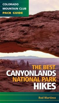 Best Canyonlands National Park Hikes