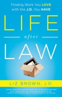 Life After Law