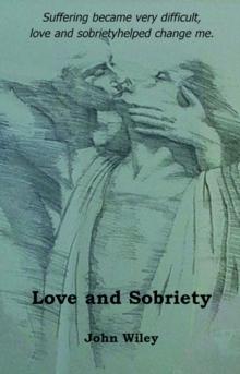 Love and Sobriety