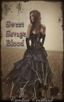 Sweet Savage Blood